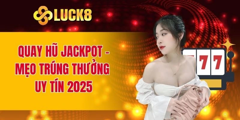 Quay hũ jackpot